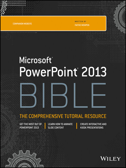 Title details for PowerPoint 2013 Bible by Faithe Wempen - Available